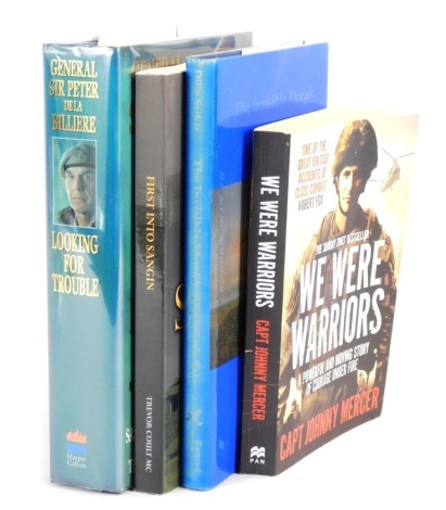 Books signed and dedicated by the authors and presented to David Scott-Malden (Air Vice-Marshall), comprising Mercer (Captain Johnny). We Were Warriors., Coult MC (Trevor). First Into Sangin., De La Billiere (General Sir Peter). Looking for Trouble., and 