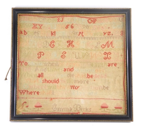 A Victorian alphabetic and motto sampler by Emma Birks, undated, 28cm x 30cm.