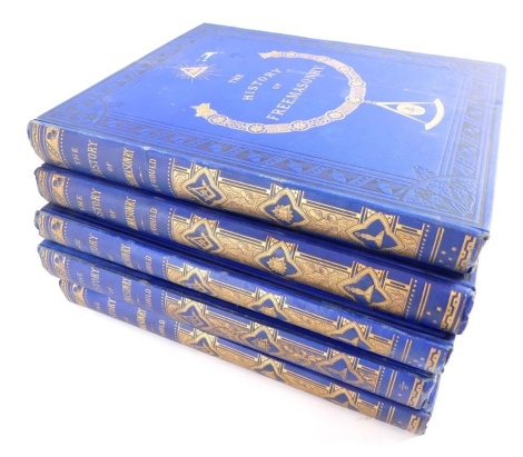 Gould (R F). The History of Freemasonary, 5 vols, in gilt stencilled blue boards. (5)