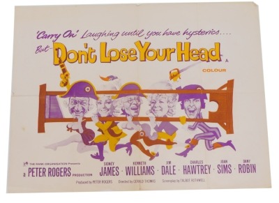 A Carry On Don't Lose Your Head film poster, designed by Renato Fratini, 75cm x 102cm. Mike Bell was a prolific artist of film posters throughout the 1970s, 80s, and 90s. His leading posters, as documented, include Robert Bolt's Lady Caroline Lamb, and R