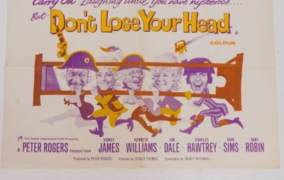 A Carry On Don't Lose Your Head film poster, designed by Renato Fratini, 75cm x 102cm. Mike Bell was a prolific artist of film posters throughout the 1970s, 80s, and 90s. His leading posters, as documented, include Robert Bolt's Lady Caroline Lamb, and R - 3