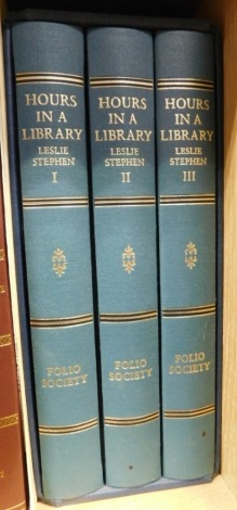 A Folio Society book set, Stephen (Leslie) Hours in a Library I, II, III (three books in one slip case).