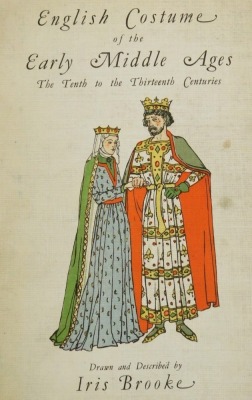 Books. Brooke (Iris) English Costume of the Middle Ages, Later Middle Ages and 17th Century, 3 vols, Clayton Calthrop (Dion) English Costume, published by A & C Black, Low, Ye Madde Designer, published by The Studio Limited, London 1935, and further books - 7