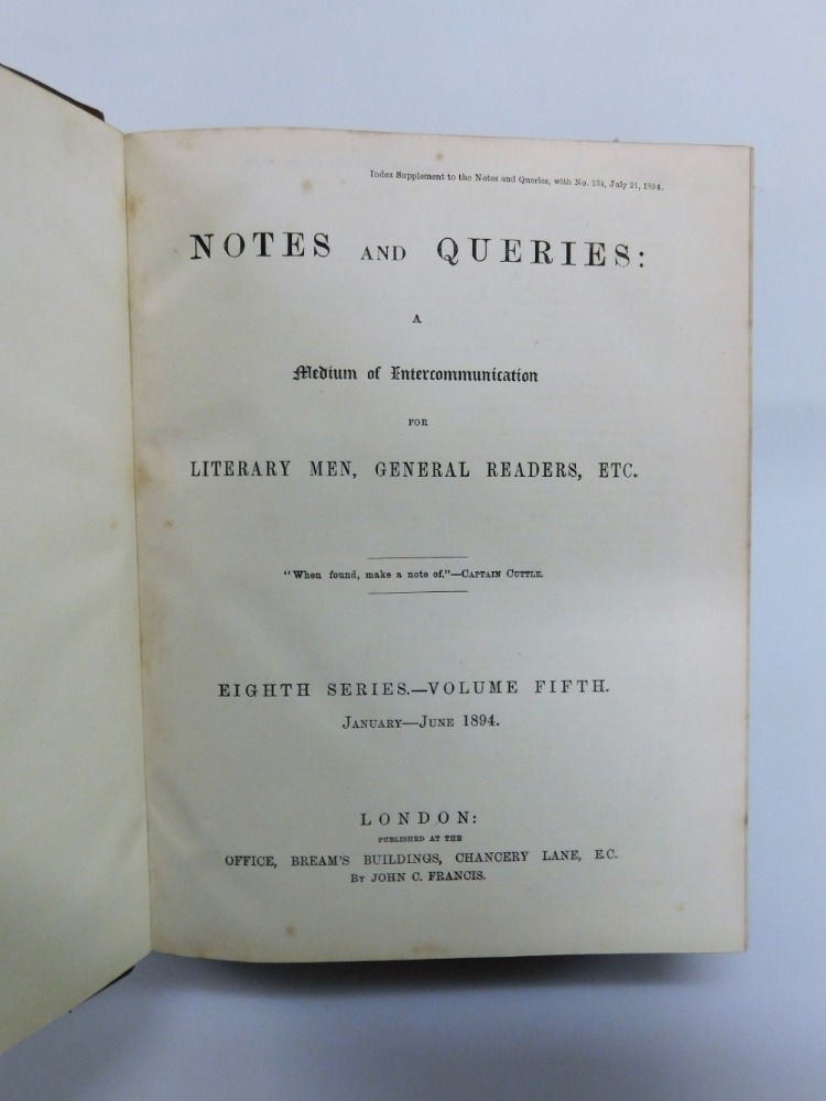 Notes and Queries, various volumes from the late 19th to mid 20thC