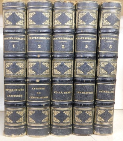 The Complete Works of Chateaubriand, volumes 1-5, leather bound with gilt tooling, published by Garnier Freres, Paris, 1859.