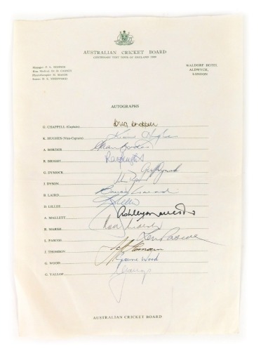 A collection of autographs supplied by the Australian cricket board, on Waldorf Hotel, Aldwych, London headed paper, for the Centenary Test Tour of England in 1980, signed by Chappell, Hughes, Border, Bright, Dymock, Dyson, Laird, Lillee, Mallett, Marsh,