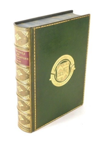 Miller (Hugh). My School and School Masters or the Story of My Education, Edinburgh Nimmo Hay and Mitchell Publishing 1907, in green boards with gilt stencilling, marked in gilt Sleaford Grammar School Robert Carre Founder 1604 AD.