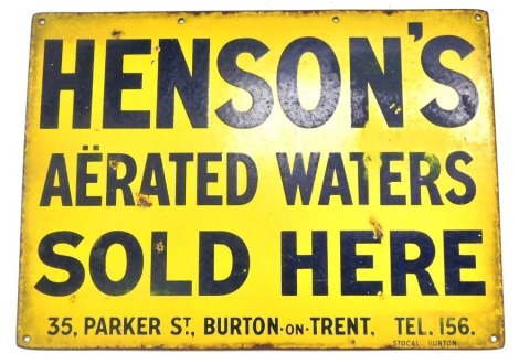 An early 20thC enamel sign, for Henson's Aerated Waters, Sold Here, 35 Parker Street, Burton On Trent, 27.5cm x 38cm.