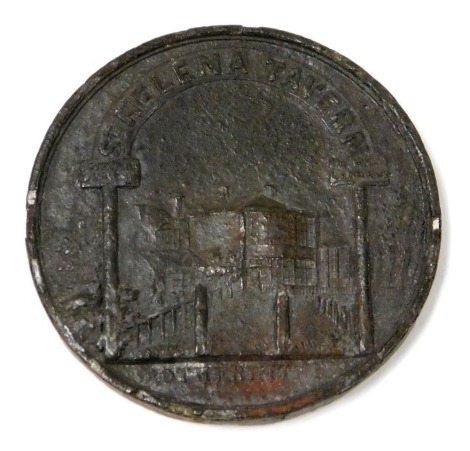 A St Helena Tavern Rotherhithe metal sixpence, by W J Taylor, showing an archway leading into a garden with buildings beyond, the pillars to the arch marked 'dinners dress'd' and 'tea gardens', 38mm wide