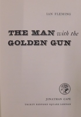 Fleming (Ian). The Man with the Golden Gun, published by Jonathan Cape, first edition 1965, green marbled end papers. - 3