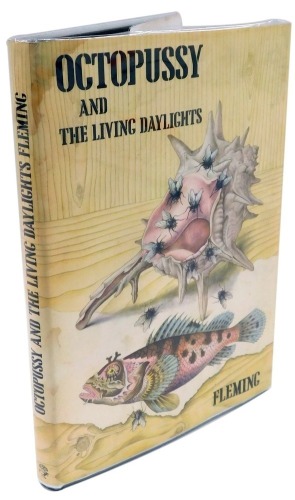 Fleming (Ian). Octopussy & The Living Daylights, published by Jonathan Cape, first edition 1966.