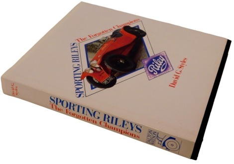 Styles (David G). Sporting Riley's The Forgotten Champions, hardback, with dust jacket.