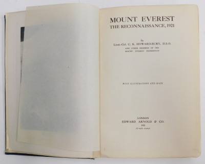 [British Everest Expedition] Howard-Bury, Bruce, Norton, Mallory et al Mount Everest The Reconnaissance, 1921; The Assault on Mount Everest 1922; The Fight for Everest, 1924, Ruttledge (Hugh) Everest 1933; Ruttledge (Hugh) Everest: The Unfinished Adventur - 3