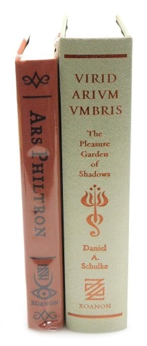 Schulke (Daniel A). Viridarium Umbris The Pleasure Garden of Shadow, first limited edition 215/576, published by Xoanon 2005, Ars Philtron, Concerning the Aqueous Cunning of the Potion, and It's Praxis in the Green Art Magical, edition Codex Vasculum, fir