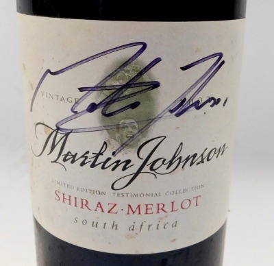 A bottle of Martin Johnson Limited Edition Testimonial Collection Shiraz Merlot, signed. - 2