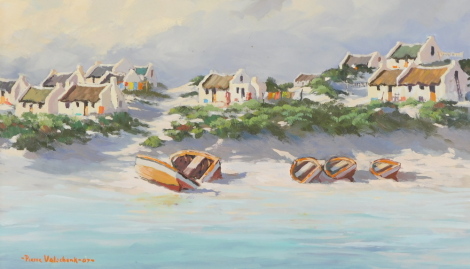 Pierre Volschenk (b.1926). Straisbaai Huise en Bote, oil on board, signed and dated (20)07 and titled verso, 31cm x 51cm. Stamped verst Rialto Art Centre Strand.