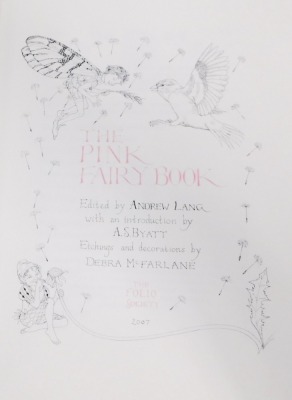 Lang (Andrew). The Pink Fairy Book, illustrated by Debra McFarlane, in gilt tooled pink cloth with slip case, published by The Folio Society 2003. - 3