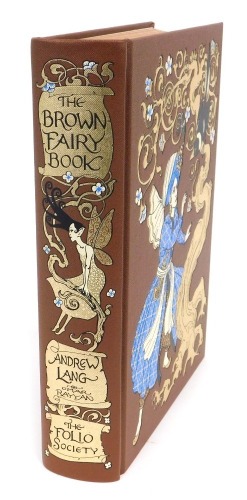 Lang (Andrew). The Brown Fairy Book, illustrated by Omar Rayyan, in gilt tooled brown cloth with slip case, published by The Folio Society 2003.