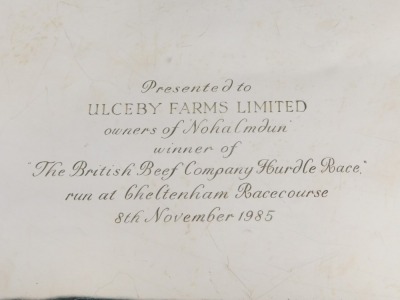 A silver plated Frank Cobb & Co Limited salver, with a piecrust border inscribed Presented to Ulceby Farms Limited Owners of Nohalmdun Winner of the British Beef Company Hurdle Race Run at the Cheltenham Racecourse 8th November 1985, 30cm diameter. - 2