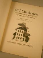 A copy of Old Charleston containing twenty four woodcuts by Charles W Smith with an introduction by