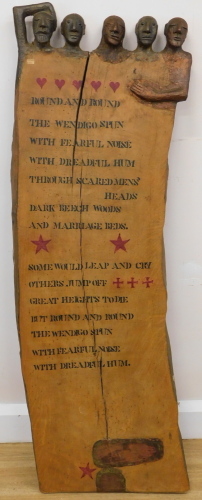 Peter Eugene Ball (b.1943). Round and round, 'Wendigo', wood carving with verse, with letter of authentication, 117cm x 40cm.