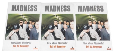 Three Madness record shop posters, that were never used, Mr Wonderful 1999.