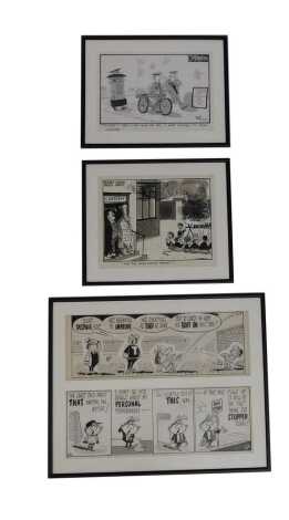 Three satirical newspaper cartoons, comprising Rowe, framed display of two cartoon strips, Franklyn. Why pay your fancy prices?, 25cm x 33cm, and Callaghan. I think I need a few days off Ted, I keep thinking I am being followed, mixed media. (3)