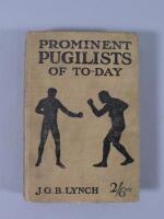 A copy of Prominent Pugilists of Today by J. G. B. Lynch.