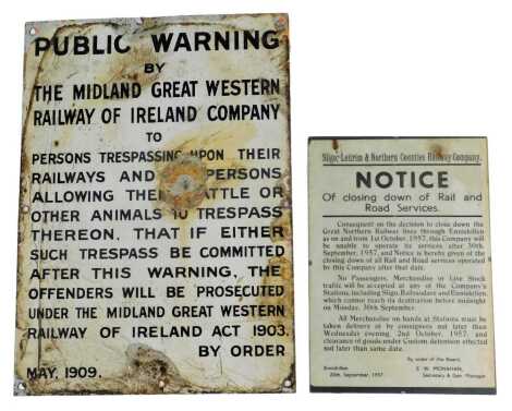 An early 20thC enamel sign, Public Warning by the Midland Great Western Railway or Ireland Company, dated 1909, 32cm x 46cm, together with a framed paper notice for The Sligo Leitrim and Northern Counties Railway Company dated 20th September 1957, 29cm x 