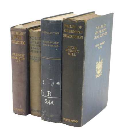 Four books relating to Sir Ernest Shackleton, comprising The Heart of the Antarctic, South, The Story of the 1914-17 Expedition, Shackleton by Margery and James Fisher, and The Life of Sir Ernest Shackleton by Hugh Robert Mill.