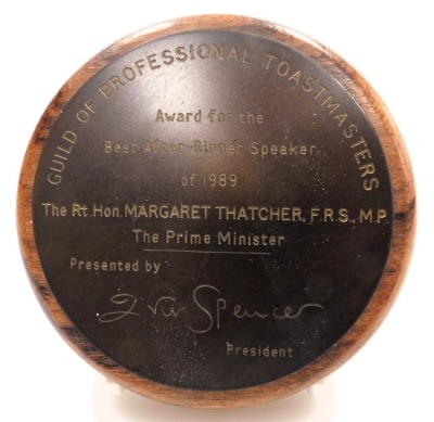 A rosewood gavel and block, the block bearing a circular brass plaque "Guild of Professional Toast Masters, Award for the Best After-Dinner Speaker of 1989, The Rt. Hon. Margaret Thatcher FRS.MP, The Prime Minister, Presented by The President", block 9.5c - 2