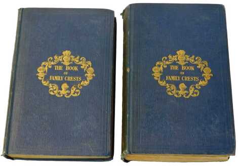 The Book Of Family Crests. Comprising Nearly Every Family Bearing ..., published by Henry Washbourne, Salisbury Square, 1838, two volumes (including plates), bound in blue cloth with gilt decoration, Ex Libris Drusilla Armitage.