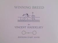 Vincent Haddelsey (1934-2010). Winning Breed