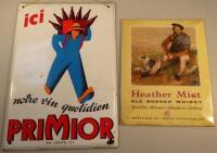 An Ici Primior metal sign