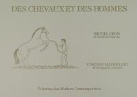 Vincent Haddelsey (1934-2010). Des Chevauxet Des Holmes