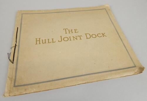 A souvenir of The Opening of the Hull Joint Dock