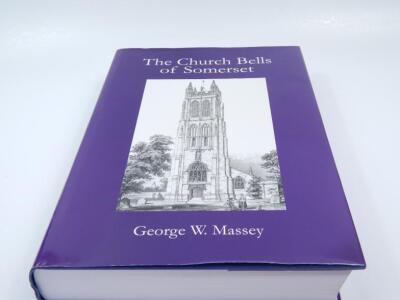 Massey (George W.) Church Bells of Somerset - 2