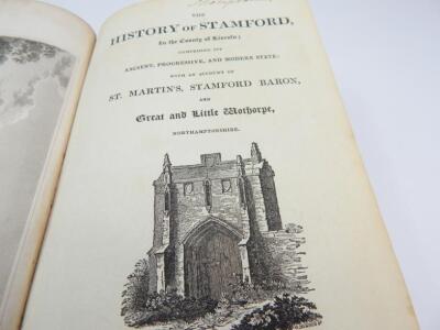 The History of Stamford in the County of Lincoln .... engraved title frontispiece and eight engraved - 4