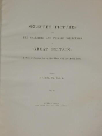 Selected pictures from the Galleries and Private Collections of Great Britain