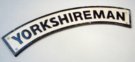 *A Yorkshireman sign.