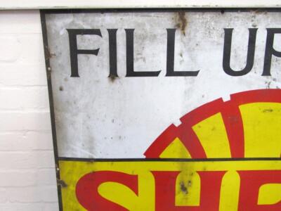 A Shell Spirit and Oil Fill Up Here enamel sign - 3