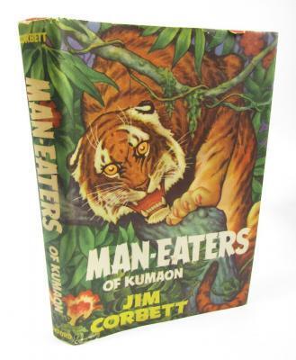 Corbett (Jim). Man-Eaters of Kumaon