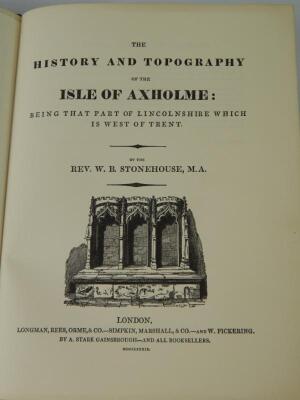 Rev W B Stonehouse. The History and Topography of the Isle of Axholme - 2