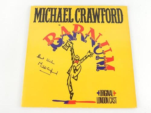 A signed Michael Crawford Barnum soundtrack LP