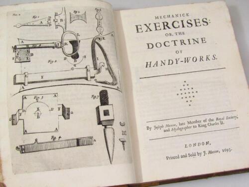 Moxon (Joseph) Mechanick Exercises or the Doctrine of Handy-Works