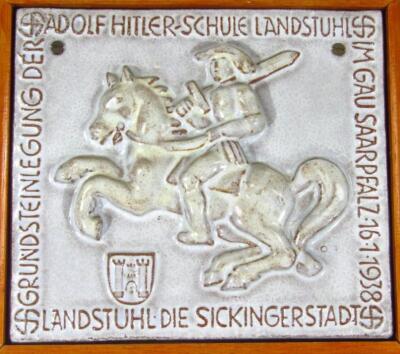 A Third Reich foundation stone of the Adolf Hitler School Landstuhl in Gausaarplatz - 2