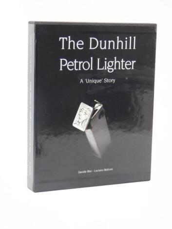 Davide Blei and Luciano Bottoni. The Dunhill Petrol Lighter