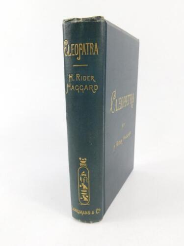 H Rider Haggard. Cleopatra