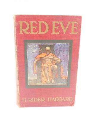 H Rider Haggard. Red Eve - 2