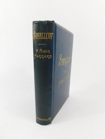 H Rider Haggard. Swallow